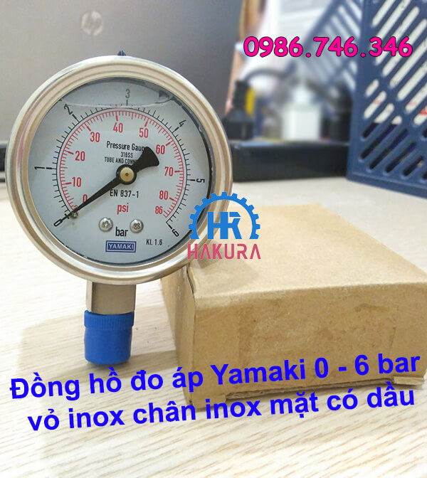Đồng hồ đo áp Yamaki 0 - 6 bar vỏ inox, chân inox, mặt có dầu